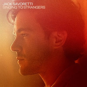 Golden Discs CD Singing to Strangers:   - Jack Savoretti [CD]