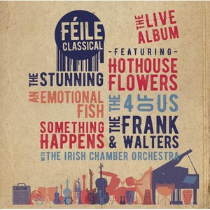 Golden Discs CD Féile Classical: The Live Album:   - Various Artists [CD/DVD]