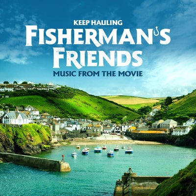 Golden Discs CD Keep Hauling: Music from the Movie - Fisherman's Friends [CD]