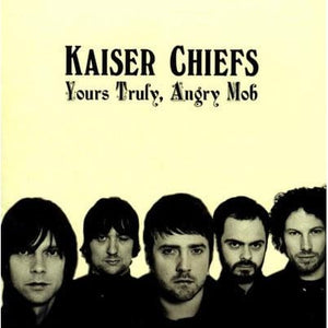 Golden Discs VINYL Yours Truly, Angry Mob - Kaiser Chiefs [VINYL]