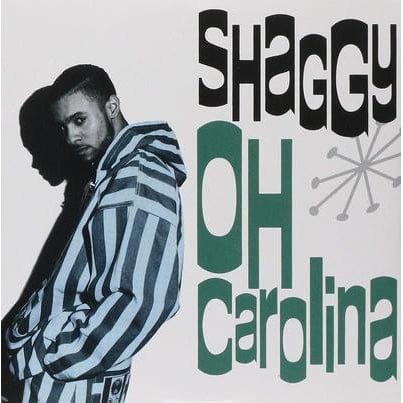 Golden Discs VINYL Oh Carolina (RSD 2018) - Shaggy [7" Green Vinyl]