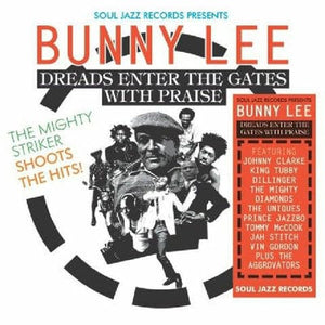 Golden Discs VINYL Bunny Lee: Dreads Enter the Gates With Praise:   - Various Artists [VINYL]