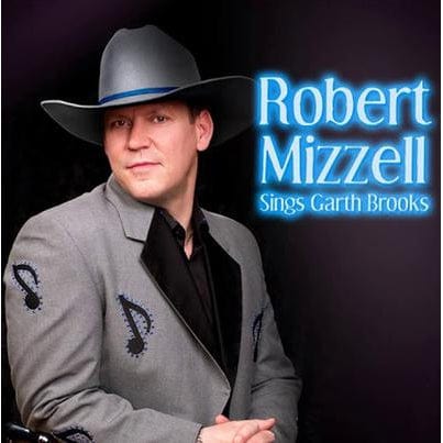 Golden Discs CD Robert Mizzell Sings Garth Brooks:   - Robert Mizzell [CD]