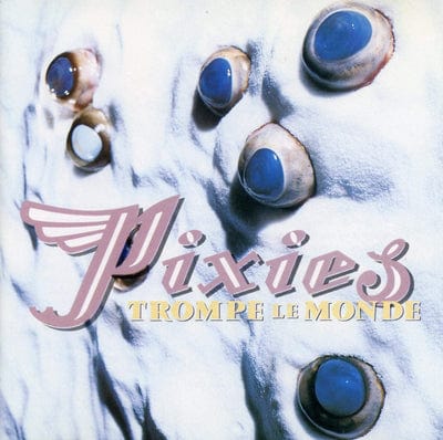 Golden Discs VINYL Trompe Le Monde - Pixies [VINYL]