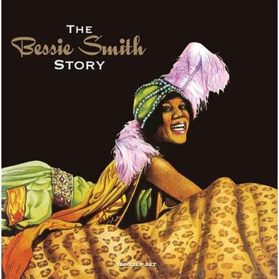 Golden Discs VINYL The Bessie Smith Story:   - Bessie Smith [VINYL]