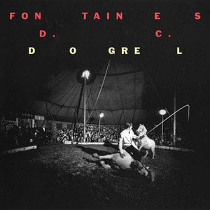 Golden Discs VINYL Dogrel:   - Fontaines D.C. [VINYL]