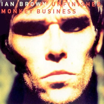 Golden Discs VINYL Unfinished Monkey Business - Ian Brown [VINYL]