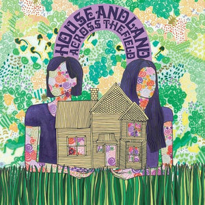 Golden Discs VINYL Across the Field:   - House and Land [VINYL]