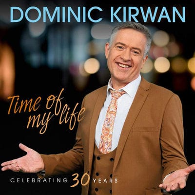 Golden Discs CD Time of My Life - Dominic Kirwan [CD]