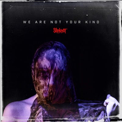 Golden Discs VINYL We Are Not Your Kind:   - Slipknot [VINYL]