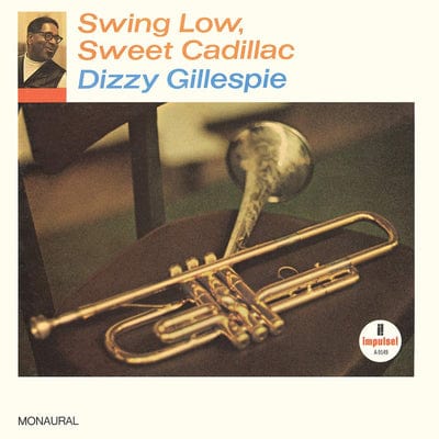 Golden Discs VINYL Swing Low, Sweet Cadillac: Live at the Memory Lane, Los Angeles, 1967 - Dizzy Gillespie [VINYL]