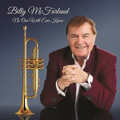 Golden Discs CD No One Will Ever Know:   - Billy McFarland [CD]