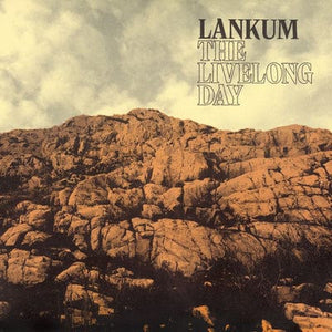 Golden Discs VINYL The Livelong Day: - Lankum [VINYL]