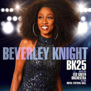 Golden Discs CD BK25: At the Royal Festival Hall - Beverley Knight with The Leo Green Orchestra [CD]