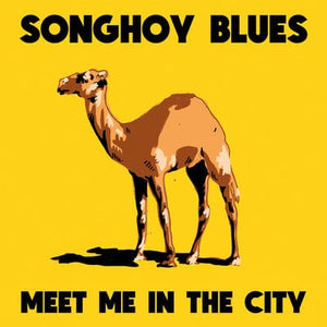 Golden Discs VINYL Meet Me in the City:   - Songhoy Blues [VINYL]
