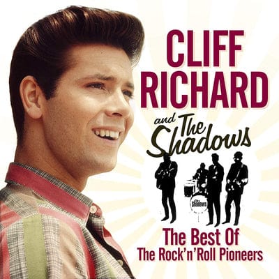 Golden Discs CD The Best of the Rock 'N' Roll Pioneers:   - Cliff Richard and The Shadows [CD]