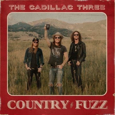 Golden Discs CD Country Fuzz - The Cadillac Three [CD]