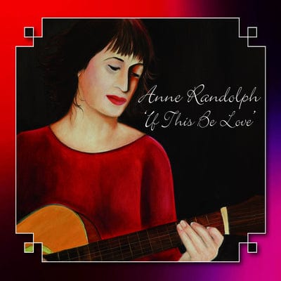 Golden Discs CD If This Be Love:   - Anne Randolph [CD]