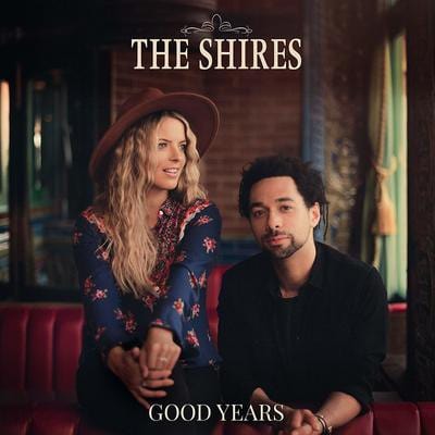 Golden Discs CD Good Years:   - The Shires [CD]