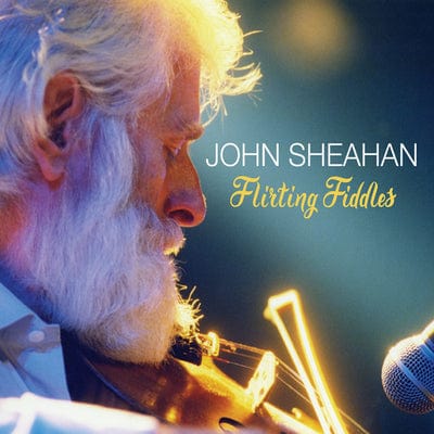 Golden Discs CD Flirting Fiddles:   - John Sheahan [CD]