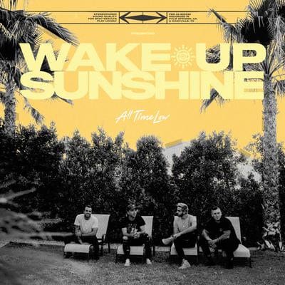 Golden Discs VINYL Wake Up Sunshine:   - All Time Low [VINYL]