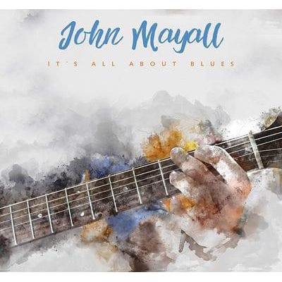 Golden Discs VINYL It's All About Blues:   - John Mayall [VINYL]