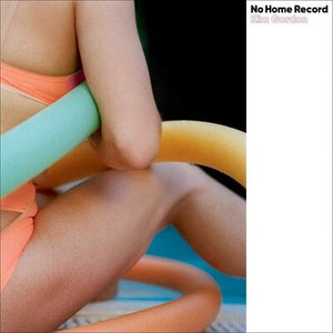 Golden Discs VINYL No Home Record:   - Kim Gordon [VINYL]