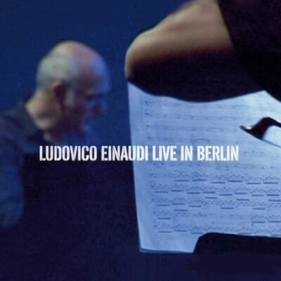 Golden Discs CD Ludovico Einaudi: Live in Berlin - Ludovico Einaudi [CD]