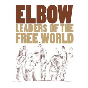 Golden Discs VINYL Leaders of the Free World - Elbow [VINYL]