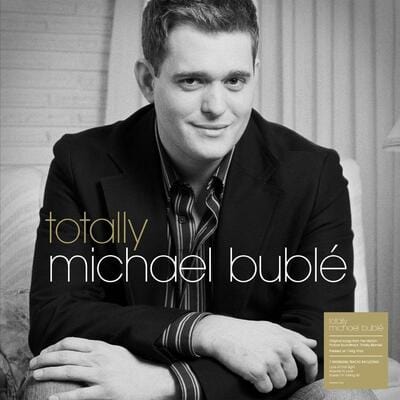 Golden Discs VINYL Totally Bublé - Michael Bublé [VINYL]