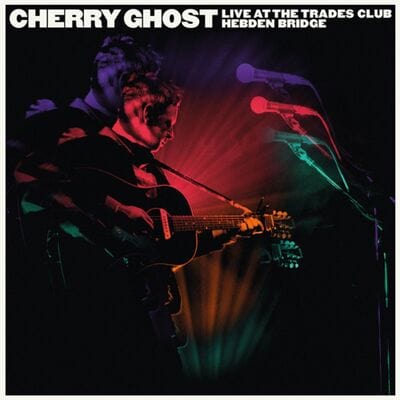 Golden Discs VINYL Live at the Trades Club, Hebden Bridge (RSD 2020):   - Cherry Ghost [VINYL]