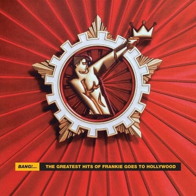 Golden Discs CD Bang!...: The Greatest Hits of Frankie Goes to Hollywood - Frankie Goes to Hollywood [CD]