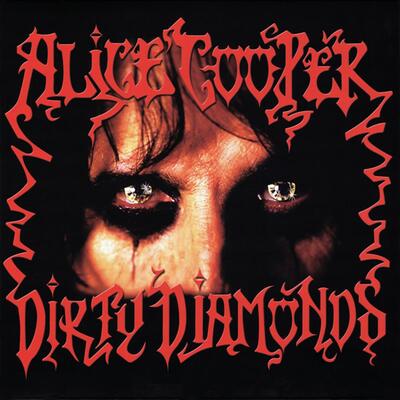 Golden Discs VINYL Dirty Diamonds: - Alice Cooper [VINYL Limited Edition]