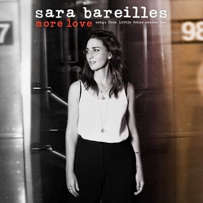 Golden Discs VINYL More Love: Songs from 'Little Voice' Season One - Sara Bareilles [VINYL]