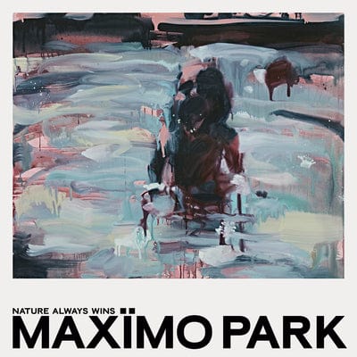 Golden Discs VINYL Nature Always Wins:   - Maxïmo Park (Ltd. Turquoise Vinyl)