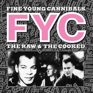 Golden Discs CD The Raw & the Cooked:   - Fine Young Cannibals [CD]