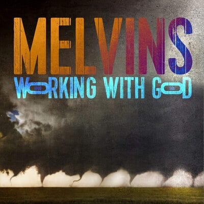 Golden Discs CD Working With God:   - Melvins [CD]