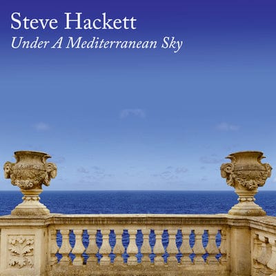 Golden Discs VINYL Under a Mediterranean Sky - Steve Hackett [VINYL]