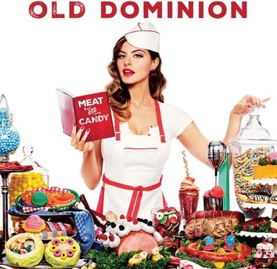 Golden Discs VINYL Meat and Candy - Old Dominion [VINYL]