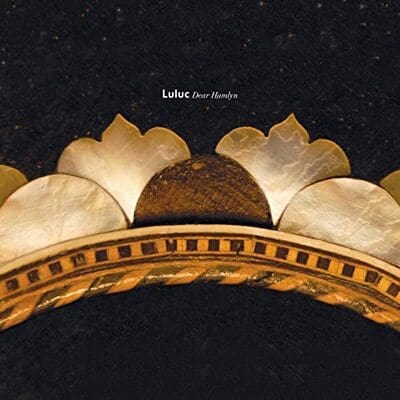 Golden Discs VINYL Dear Hamlyn:   - Luluc [VINYL Limited Edition]