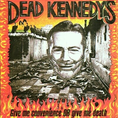 Golden Discs VINYL Give Me Convenience Or Give Me Death:   - Dead Kennedys [VINYL]
