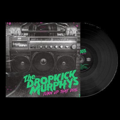 Golden Discs VINYL Turn Up That Dial:   - Dropkick Murphys [VINYL]