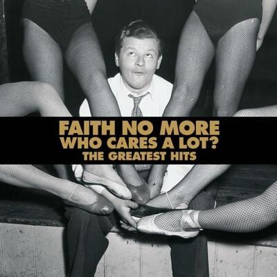 Golden Discs VINYL Who Cares a Lot?: The Greatest Hits - Faith No More [VINYL Limited Edition]