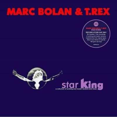 Golden Discs VINYL Star King (RSD 2021):   - Marc Bolan and T.Rex [VINYL Limited Edition]