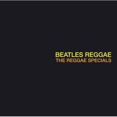 Golden Discs VINYL Beatles Reggae (RSD 2021):   - The Reggae Specials [VINYL Limited Edition]