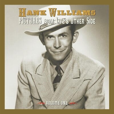 Golden Discs CD Pictures from Life's Other Side:  - Volume 1 - Hank Williams [CD]