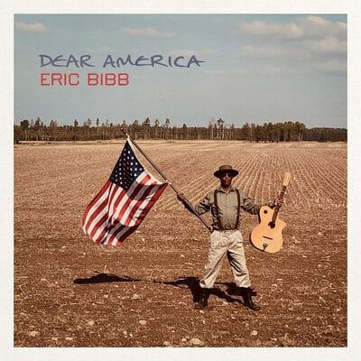 Golden Discs CD Dear America:   - Eric Bibb [CD]