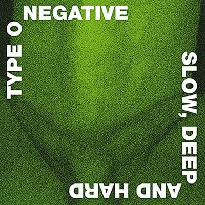 Golden Discs VINYL Slow, Deep and Hard - Type O Negative [VINYL]
