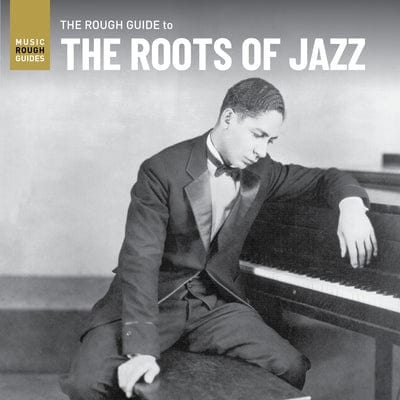 Golden Discs VINYL Rough Guide to the Roots of Jazz:   - Various Artists [VINYL]