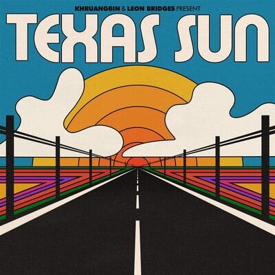 Golden Discs VINYL Texas Sun:   - Khruangbin & Leon Bridges [VINYL]